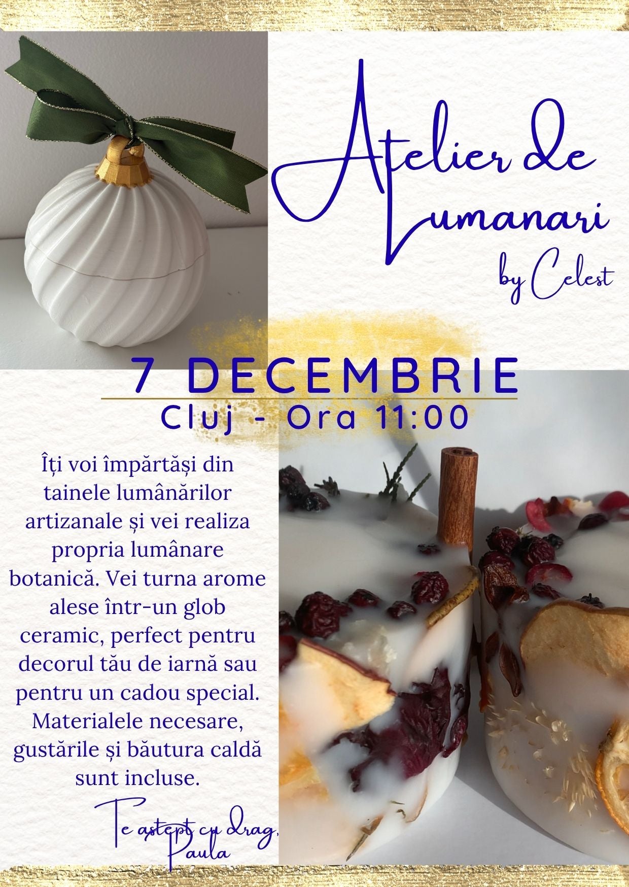 Cluj - 7 Decembrie - Arta lumanarilor Artizanale